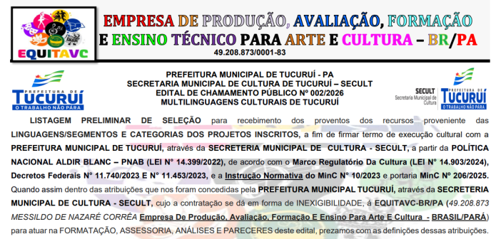 Divulgada a lista preliminar de seleção do Edital de Multilinguagens Culturais de Tucuruí